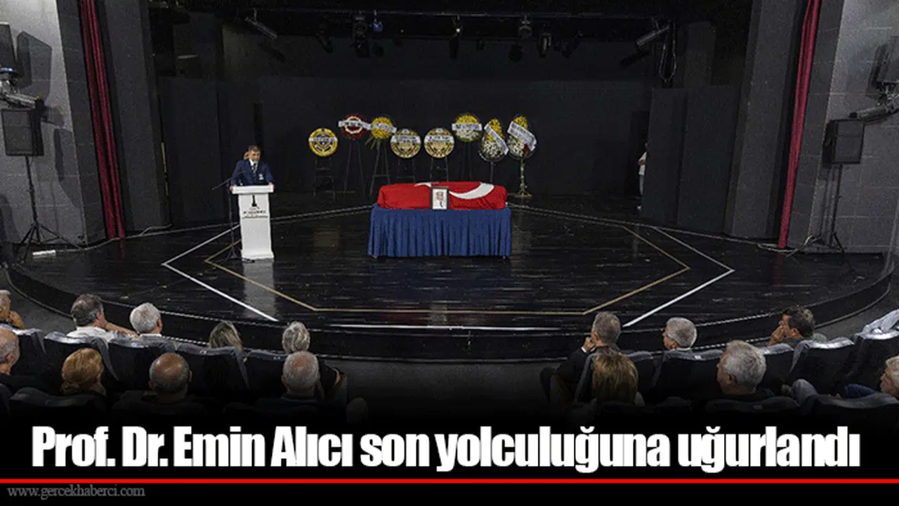 Prof. Dr. Emin Alıcı son yolculuğuna uğurlandı