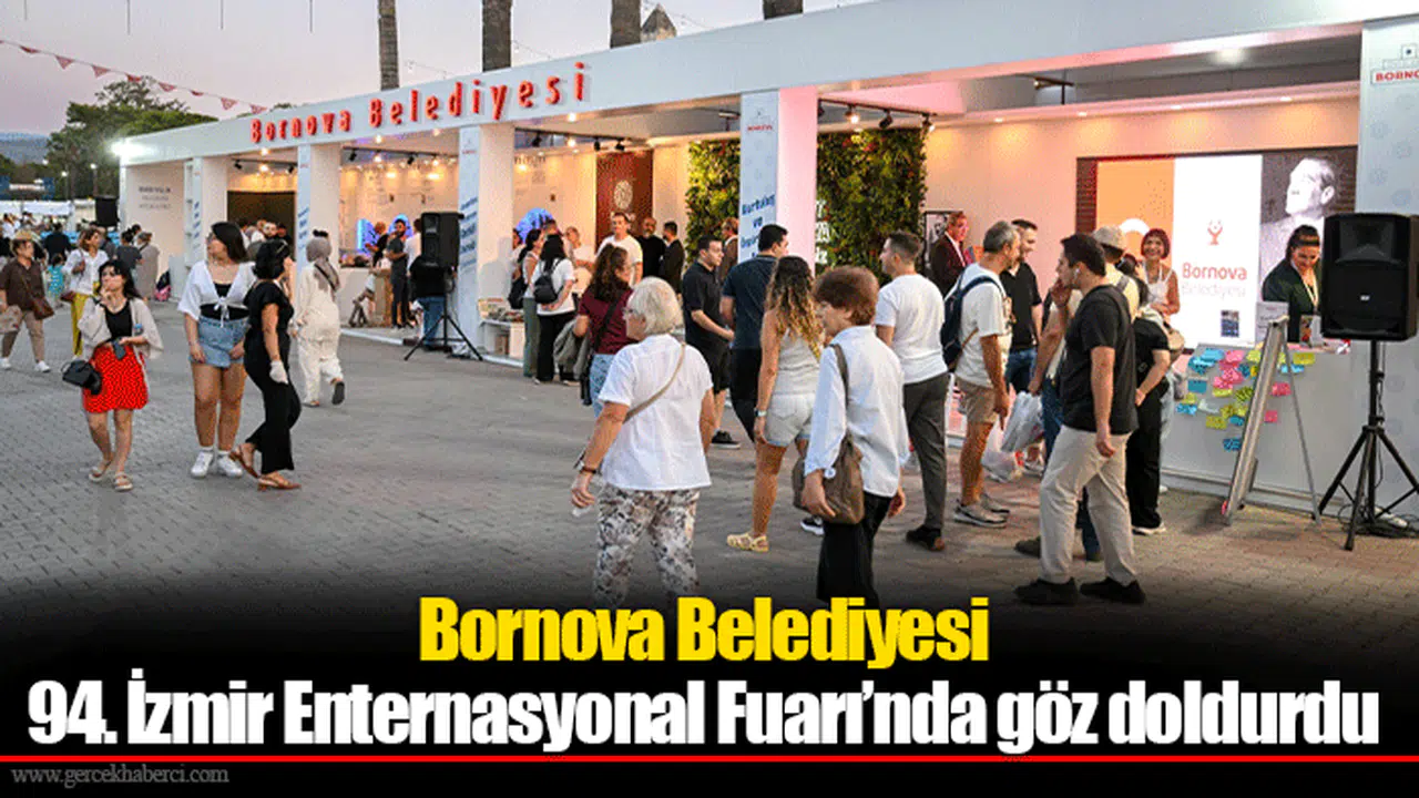 Bornova Belediyesi 94. İzmir Enternasyonal Fuarı’nda göz doldurdu