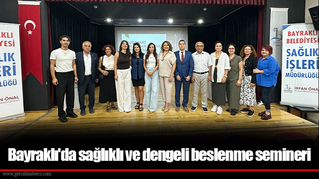Bayraklı'da sağlıklı ve dengeli beslenme semineri