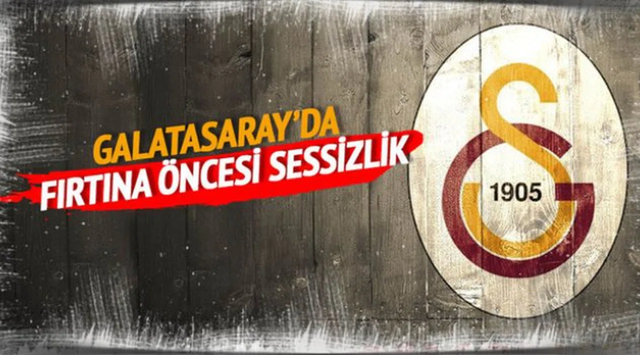 Galatasaray'da fırtına öncesi sessizlik
