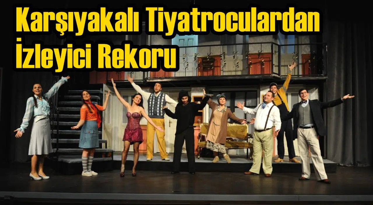 Karşıyakalı Tiyatroculardan İzleyici Rekoru