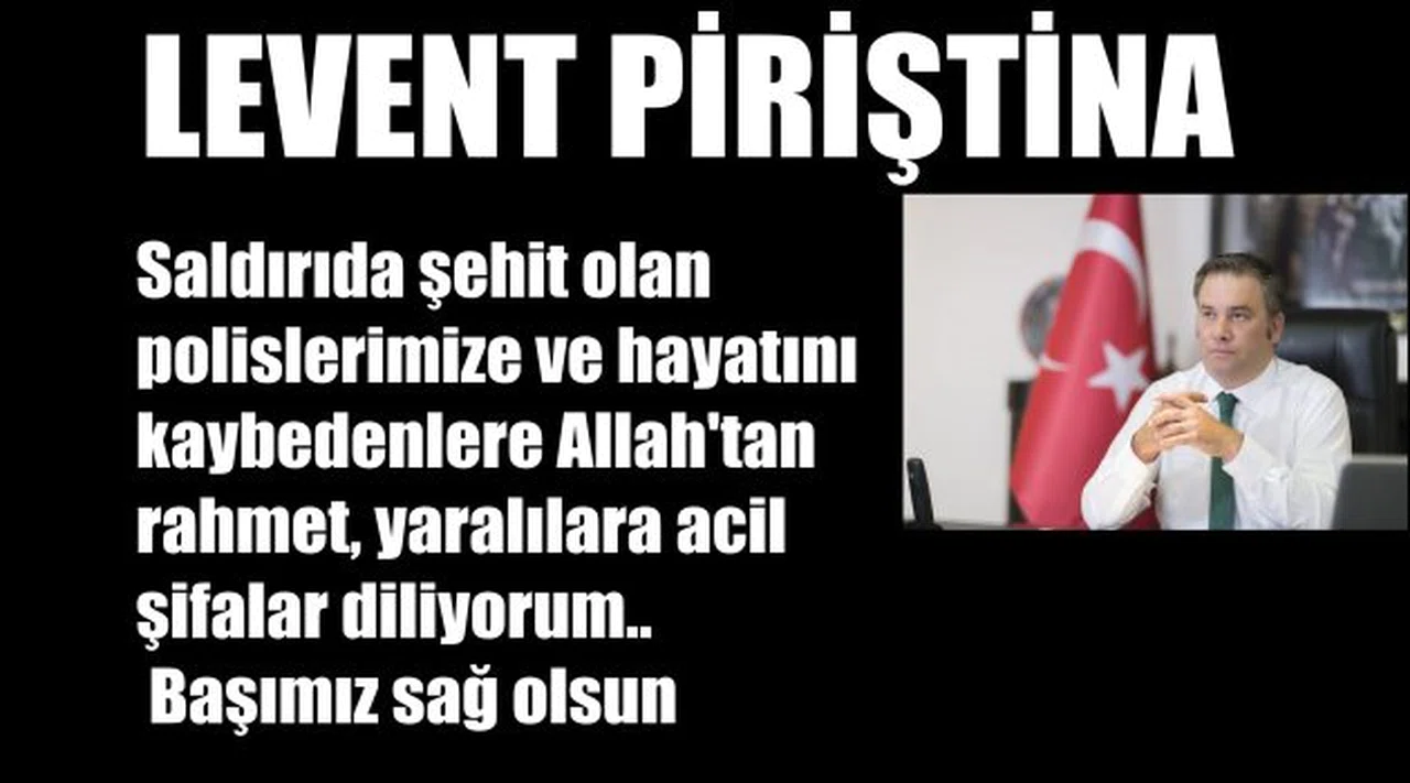 Levent Piriştina Başımız Sağolsun