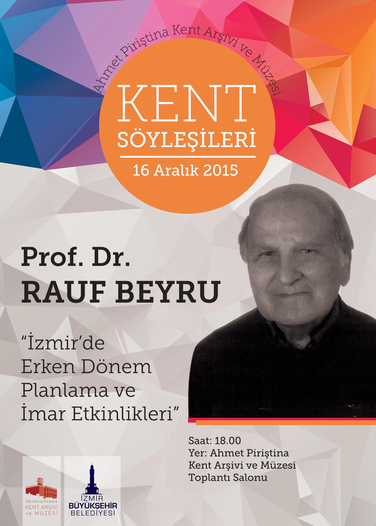 PROF. RAUF BEYRU, 'KENT SÖYLEŞİLERİ'NE KONUK OLACAK
