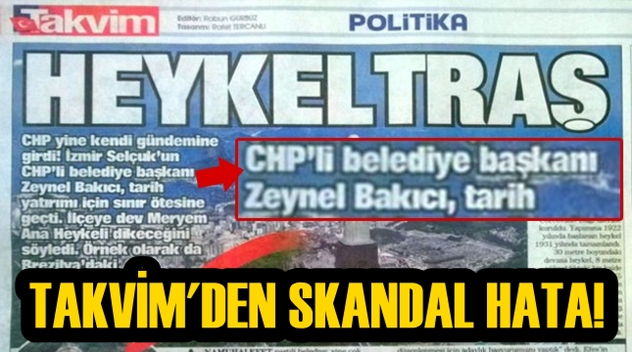 TAKVİM'DEN SKANDAL HATA