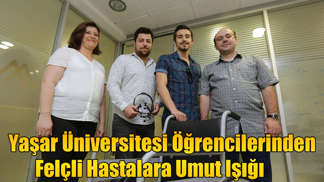 Yaşar Üniversitesi Öğrencilerinden Felçli Hastalara Umut Işığı