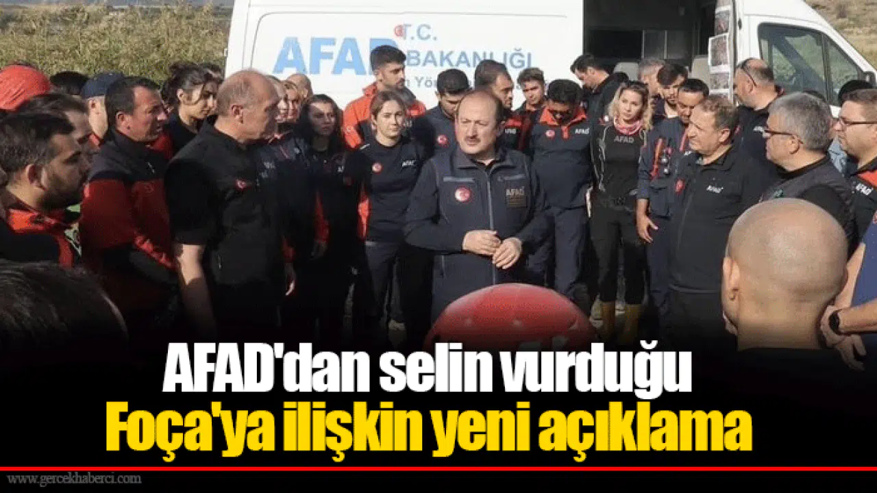 AFAD'dan selin vurduğu Foça'ya ilişkin yeni açıklama
