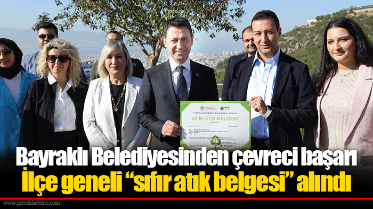 Bayraklı Belediyesinden çevreci başarı... İlçe geneli “sıfır atık belgesi” alındı