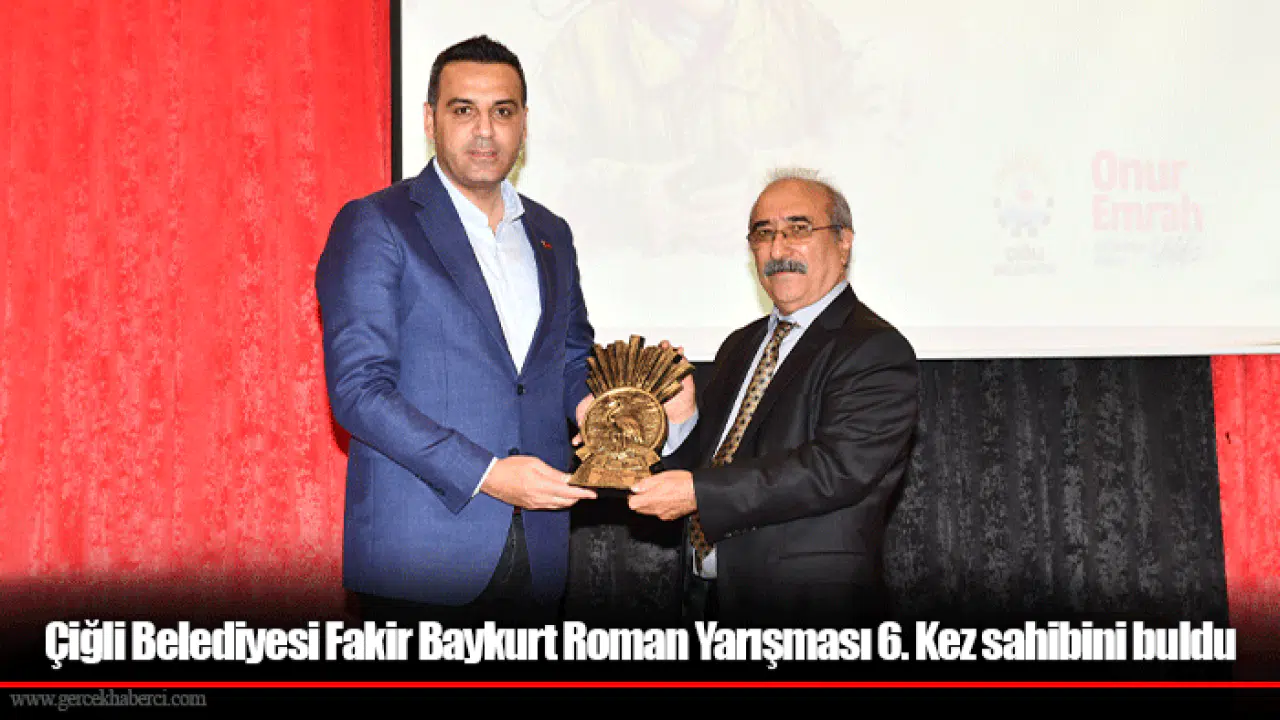 Çiğli Belediyesi Fakir Baykurt Roman Yarışması 6. Kez sahibini buldu