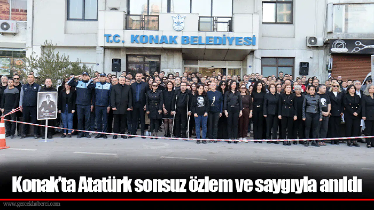 Konak’ta Atatürk sonsuz özlem ve saygıyla anıldı