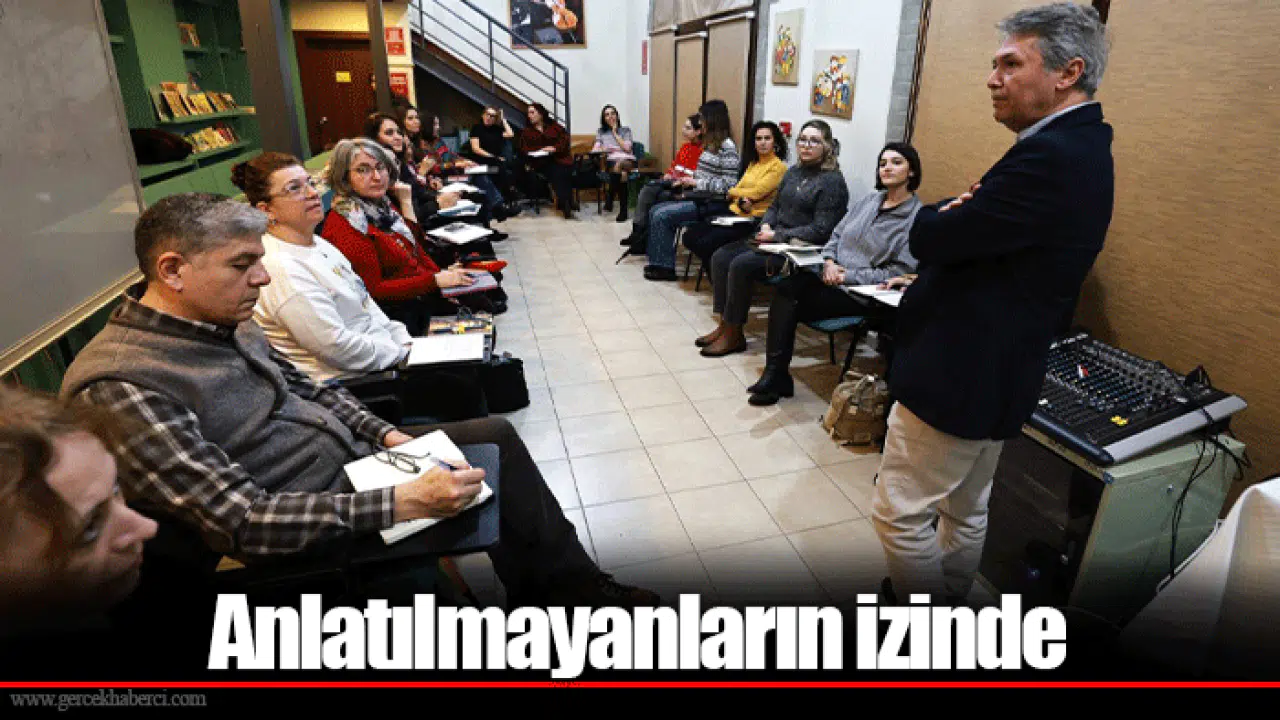 Anlatılmayanların izinde