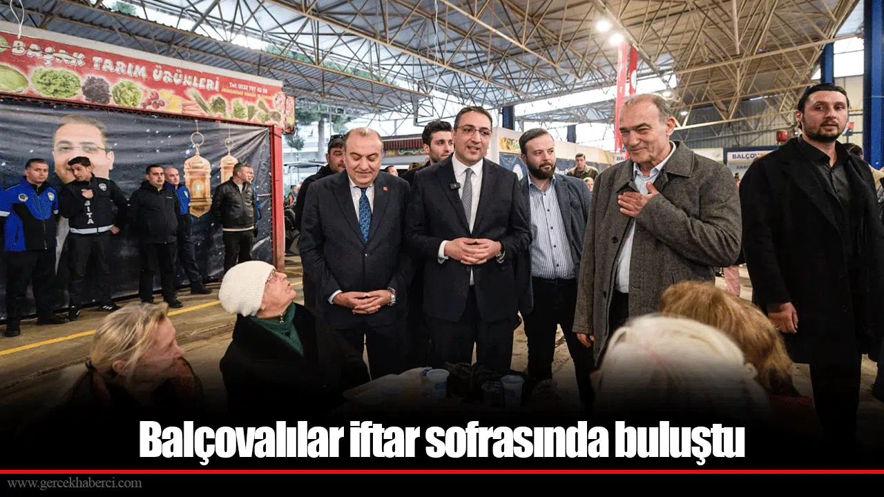 Balçovalılar iftar sofrasında buluştu