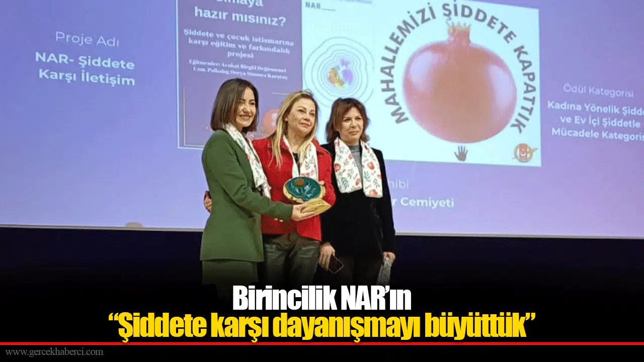 Birincilik NAR’ın.. “Şiddete karşı dayanışmayı büyüttük”