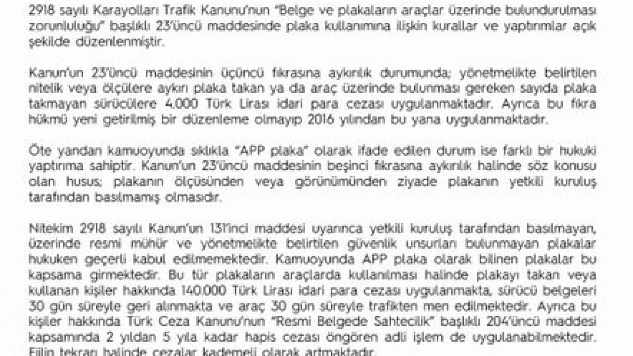 EGM’den "‘APP plaka" açıklaması: Resmi mühür ve güvenlik unsurları bulunmayan plakaları kullananlara 140 bin lira ceza uygulanacak
