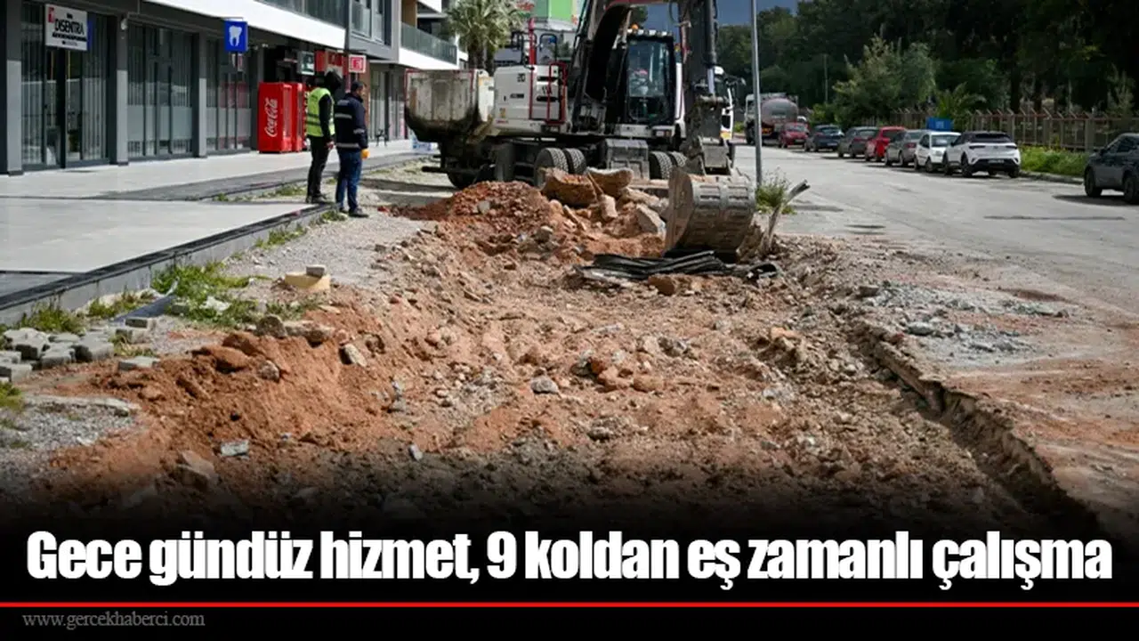 Gece gündüz hizmet, 9 koldan eş zamanlı çalışma