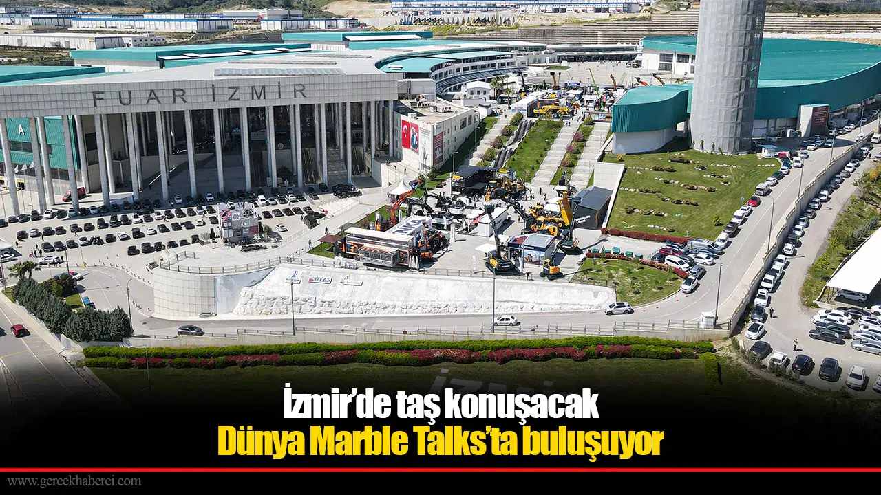 Dünya Marble Talks’ta buluşuyor