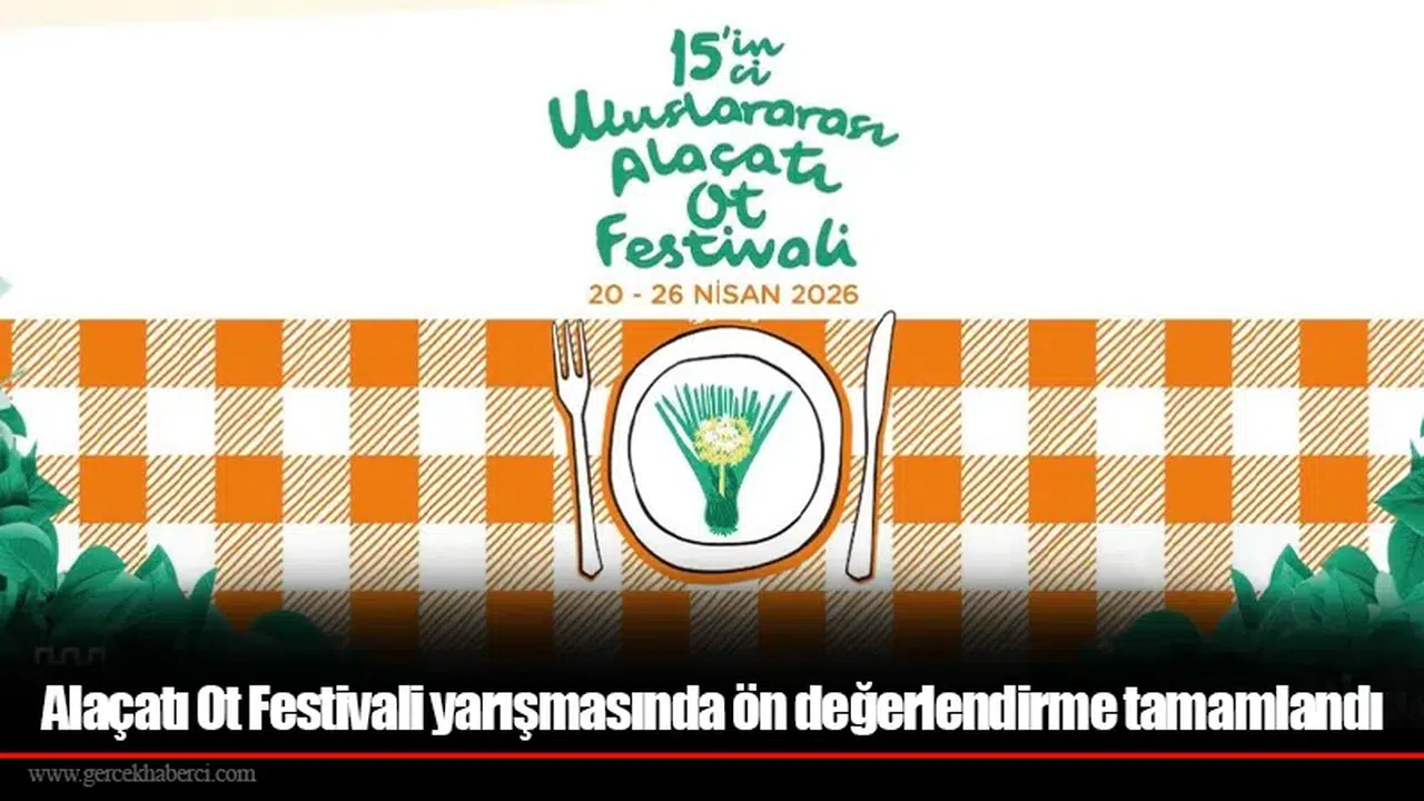 Alaçatı Ot Festivali yarışmasında ön değerlendirme tamamlandı