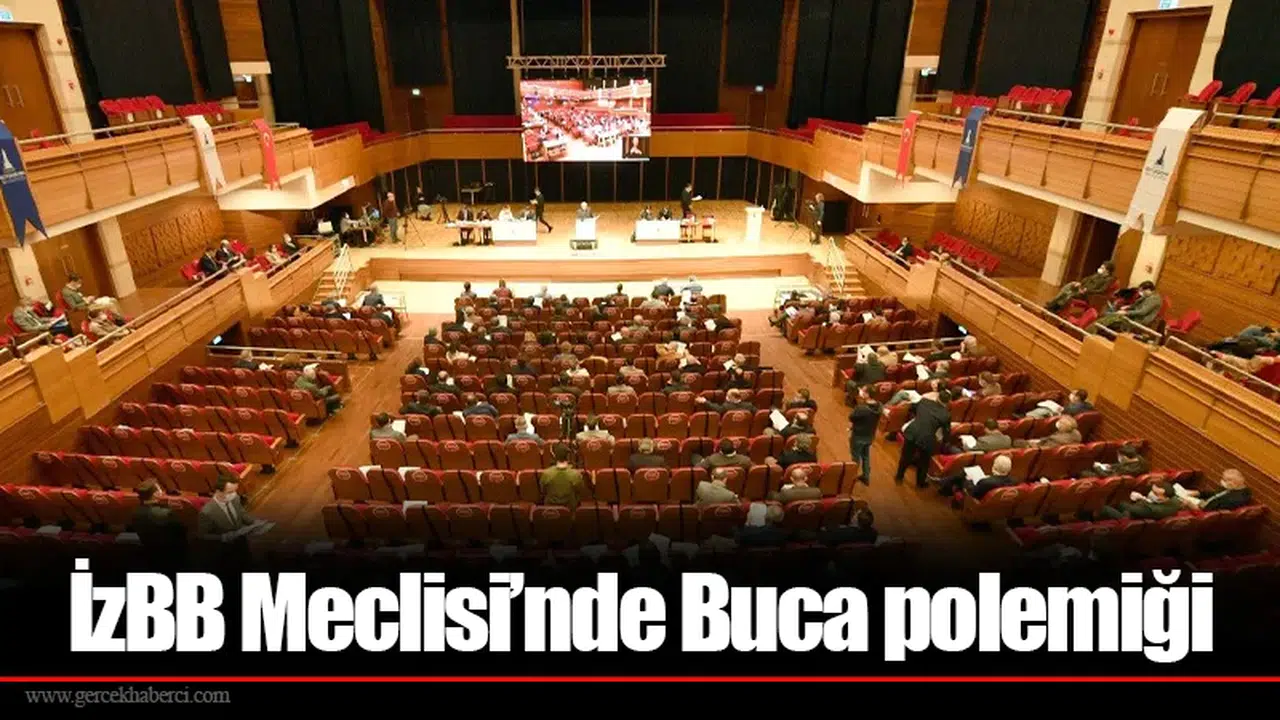 İzBB Meclisi’nde Buca polemiği