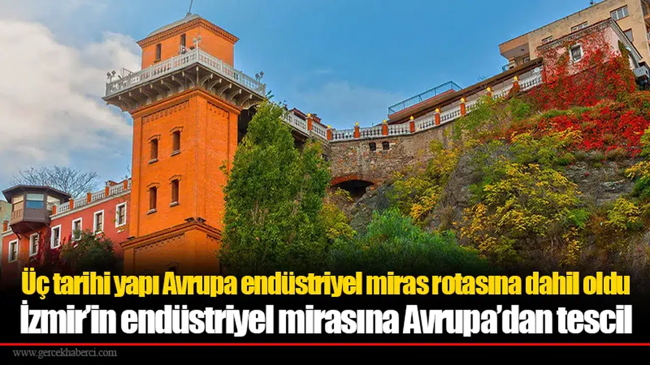 Üç tarihi yapı Avrupa endüstriyel miras rotasına dahil oldu