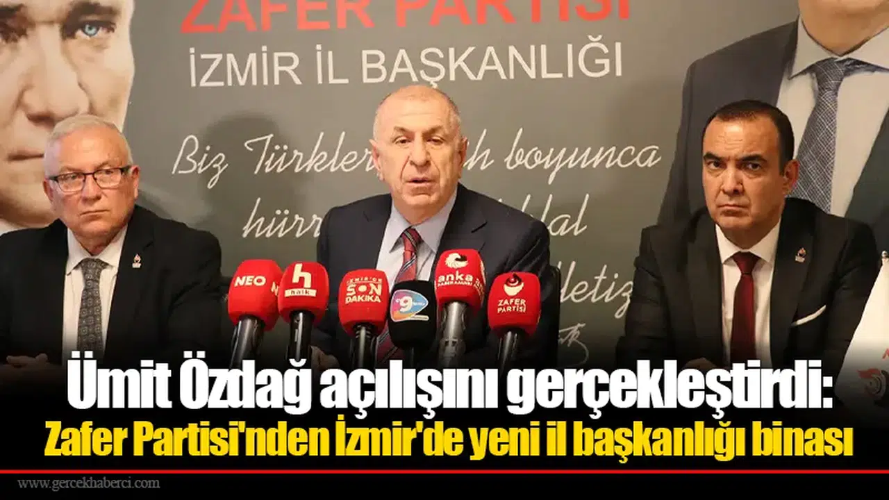 Ümit Özdağ açılışını gerçekleştirdi: Zafer Partisi'nden İzmir'de yeni il başkanlığı binası