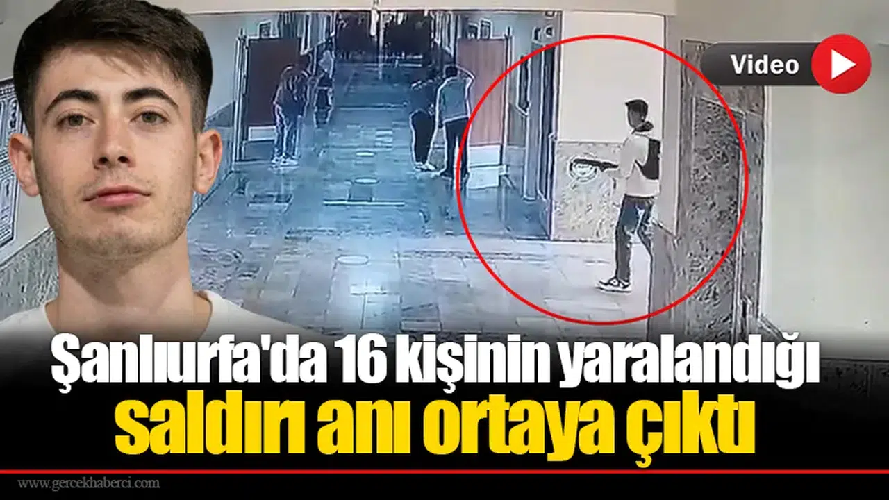 Şanlıurfa'da 16 kişinin yaralandığı saldırı anı ortaya çıktı