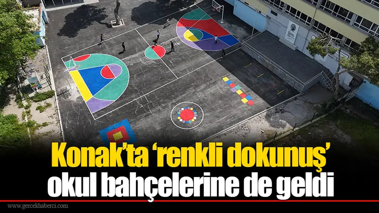 Konak’ta ‘renkli dokunuş’ okul bahçelerine de geldi