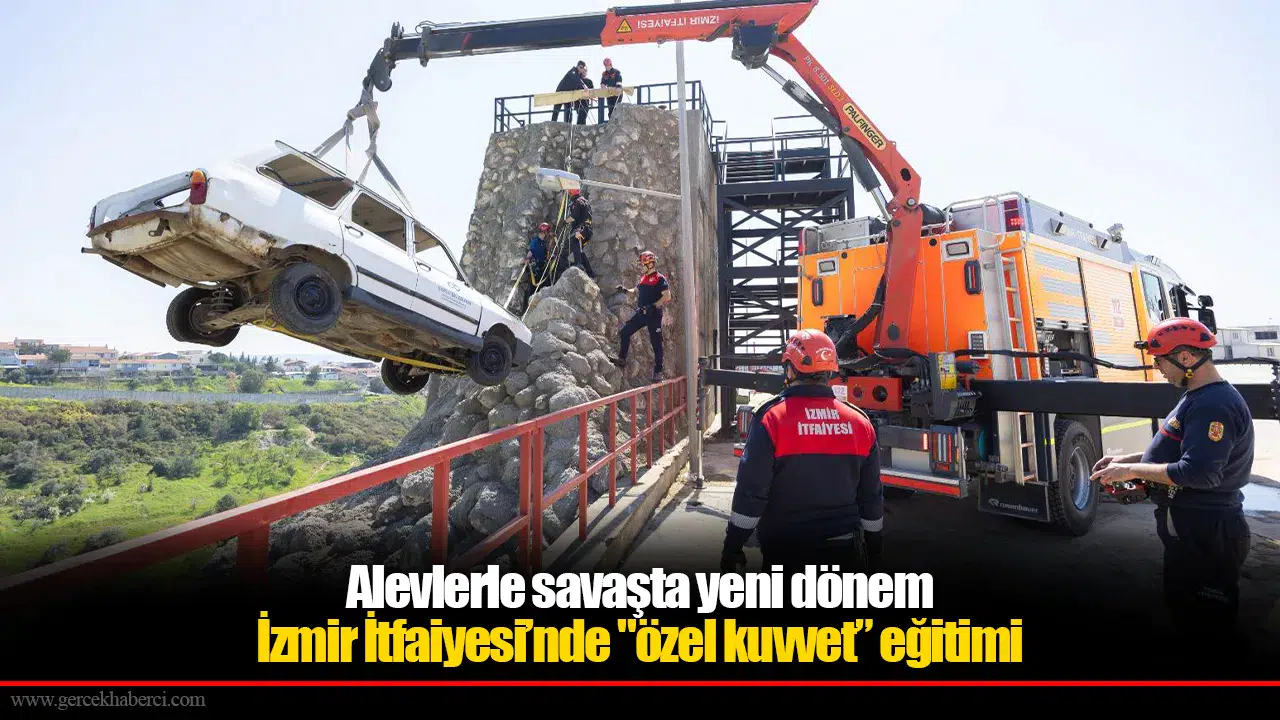 İzmir İtfaiyesi’nde "özel kuvvet” eğitimi