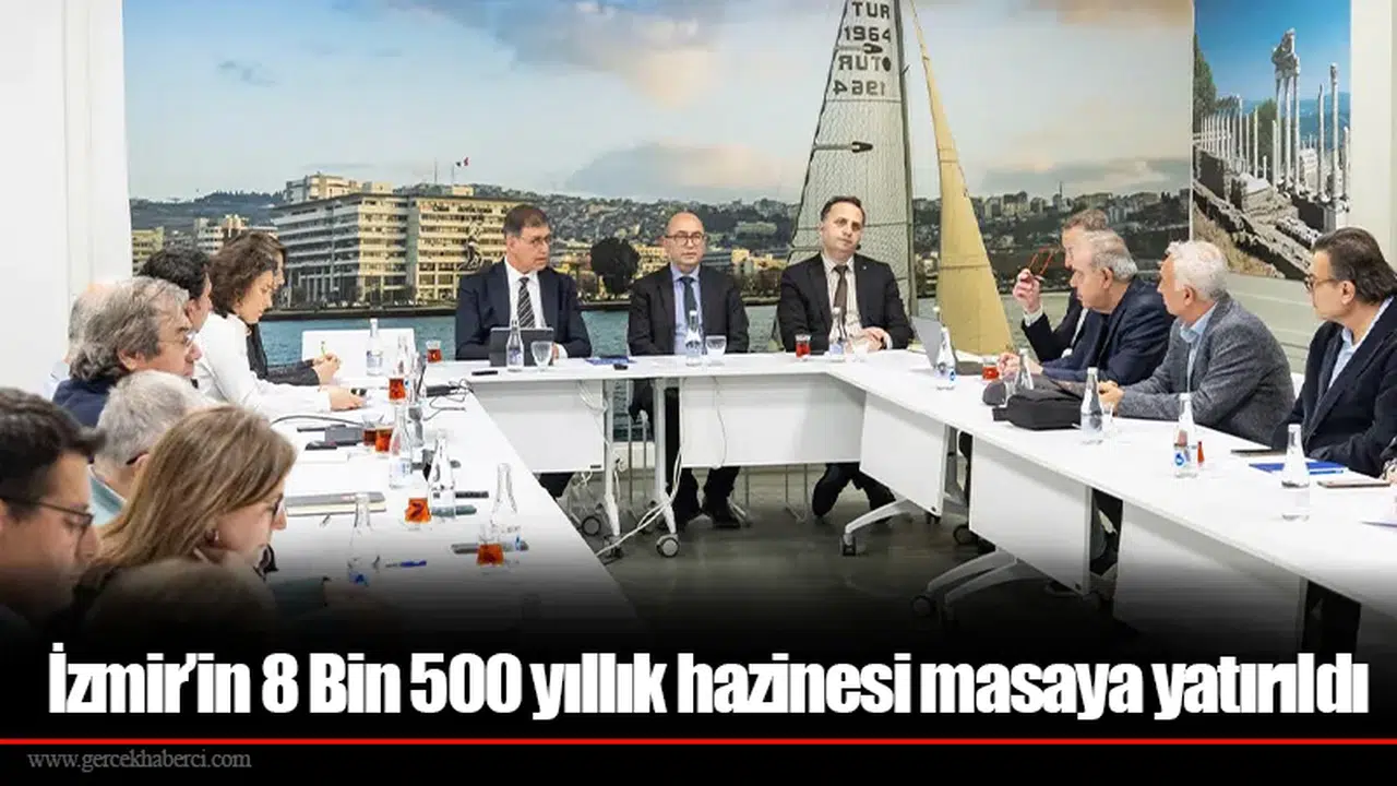 İzmir’in 8 Bin 500 yıllık hazinesi masaya yatırıldı