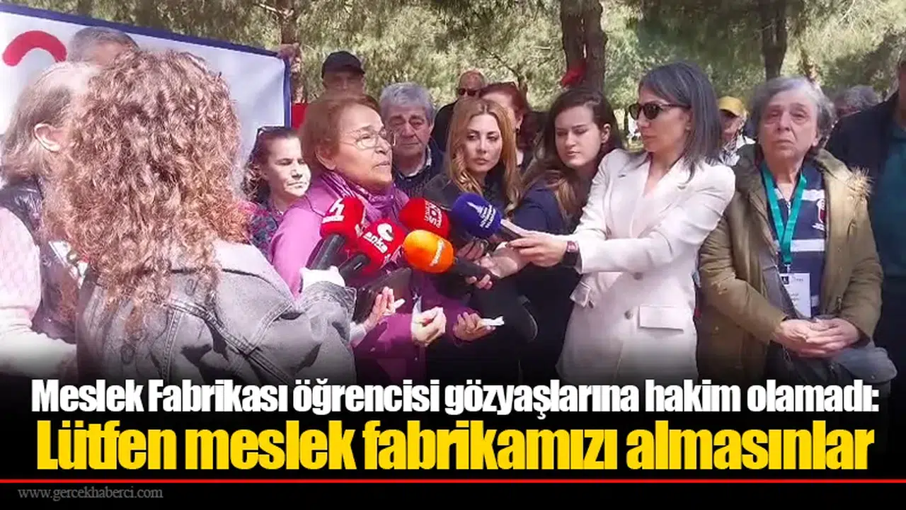 Meslek Fabrikası öğrencisi gözyaşlarına hakim olamadı: Lütfen meslek fabrikamızı almasınlar