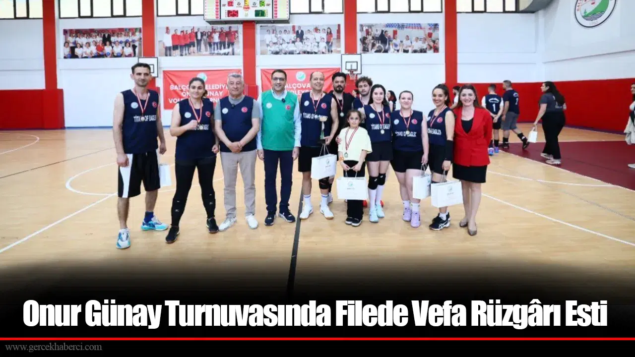 Onur Günay Turnuvasında Filede Vefa Rüzgârı Esti