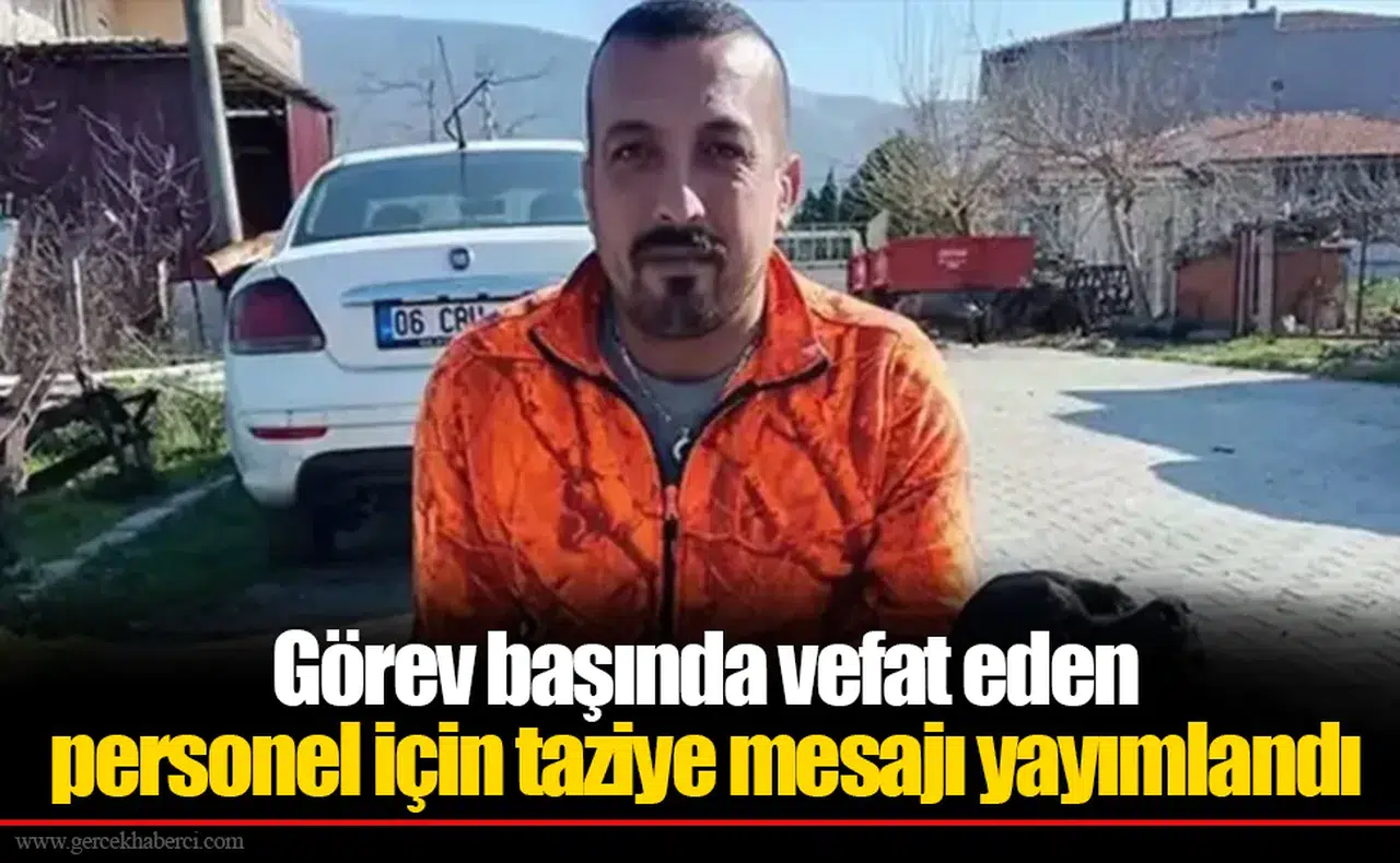 İzmir Büyükşehir Belediyesi görevde vefat eden personel için taziye