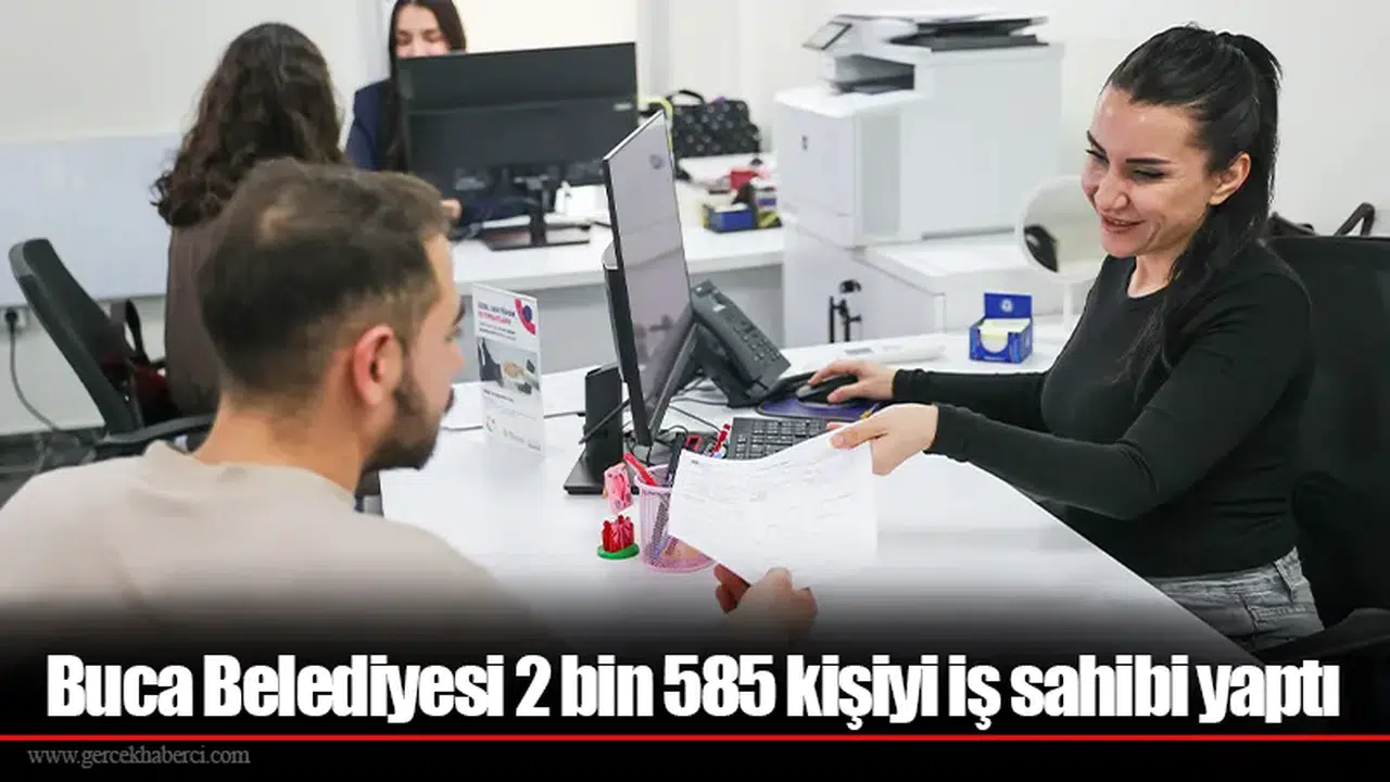 Buca Belediyesi 2 bin 585 kişiyi iş sahibi yaptı