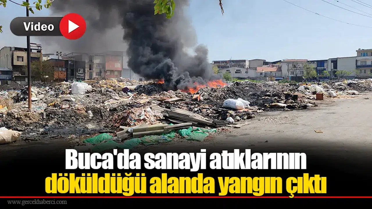 Buca'da sanayi atıklarının döküldüğü alanda yangın çıktı