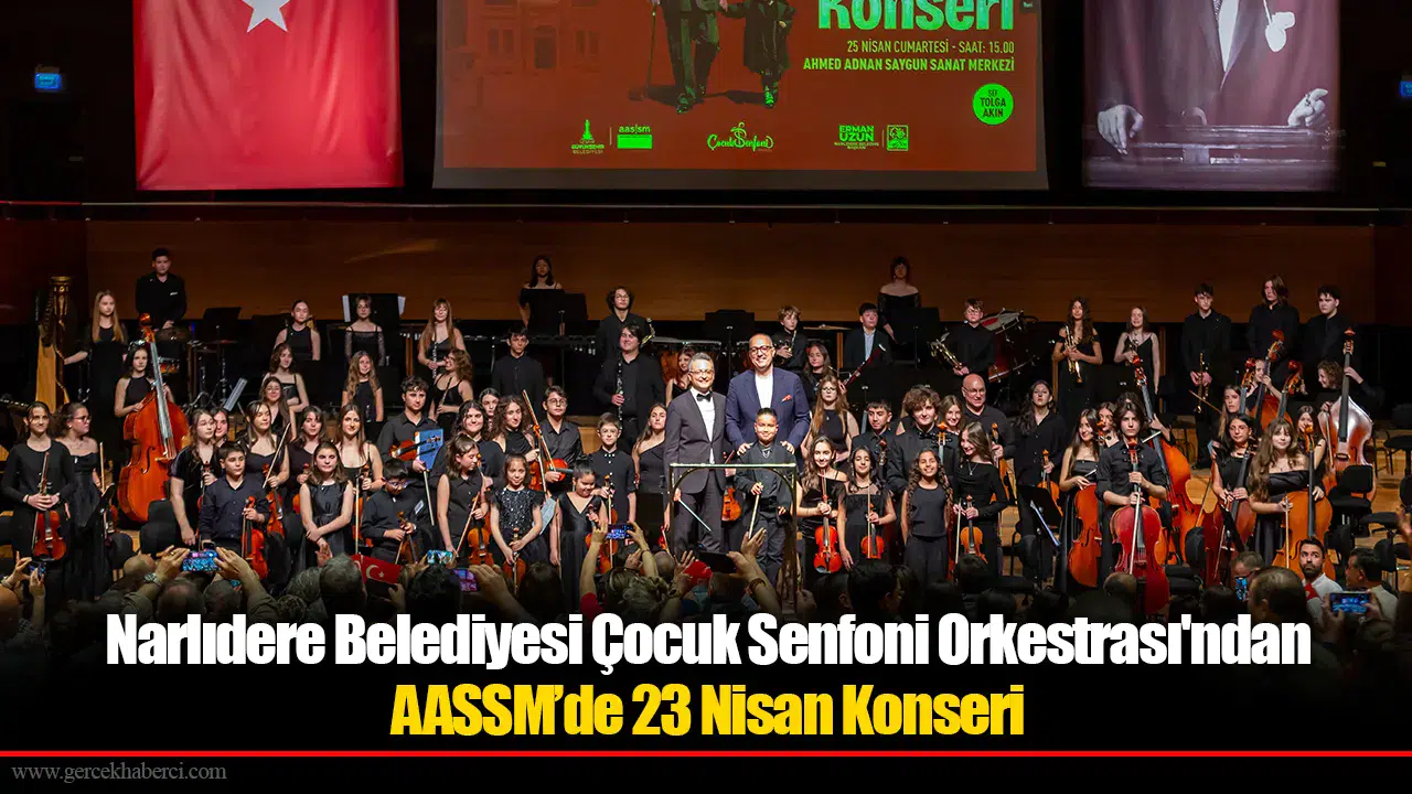 Narlıdere Belediyesi Çocuk Senfoni Orkestrası'ndan AASSM’de 23 Nisan Konseri