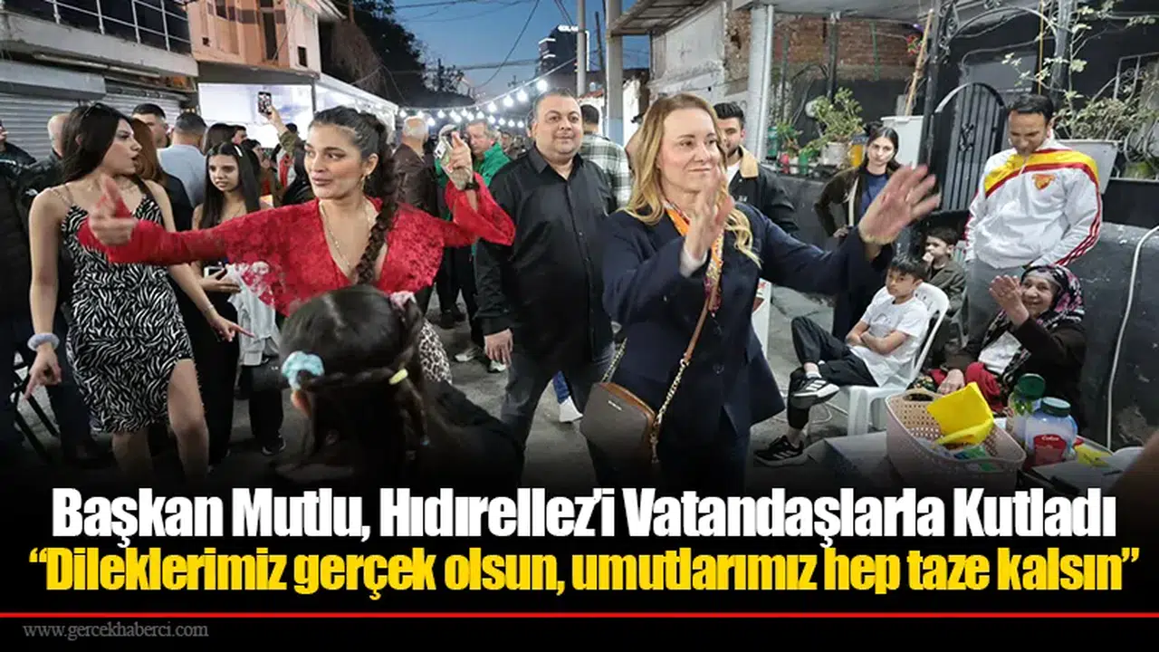 Başkan Mutlu, Hıdırellez’i Vatandaşlarla Kutladı
