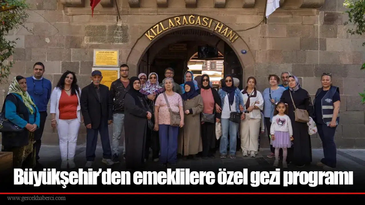 Büyükşehir’den emeklilere özel gezi programı
