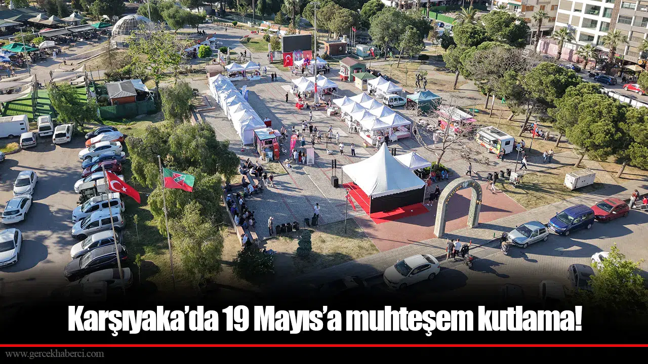 Karşıyaka’da 19 Mayıs’a muhteşem kutlama!