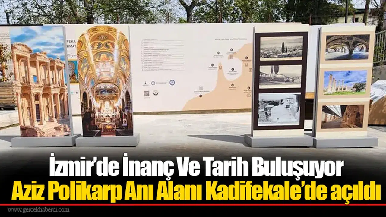 Aziz Polikarp Anı Alanı Kadifekale’de açıldı