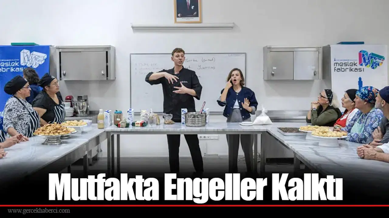 Mutfakta Engeller Kalktı