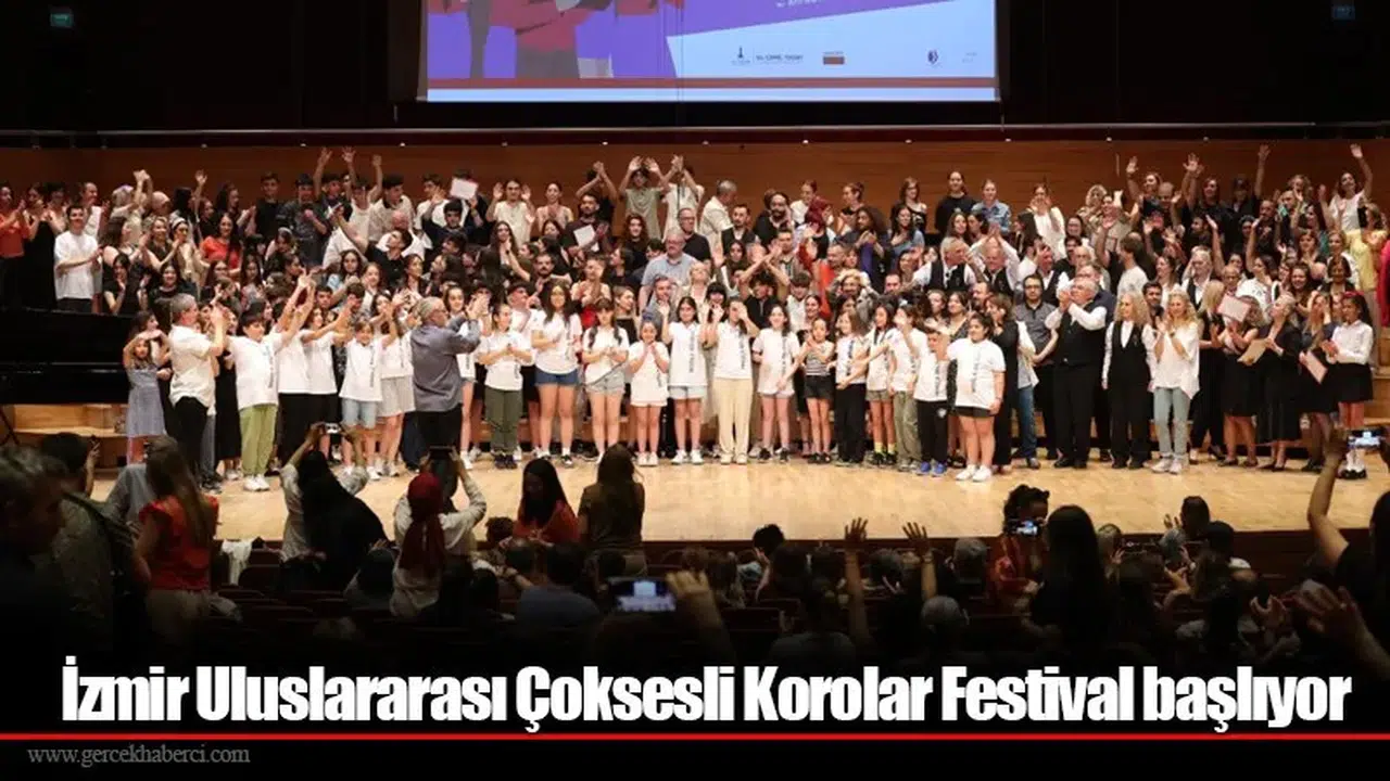 İzmir Uluslararası Çoksesli Korolar Festival başlıyor