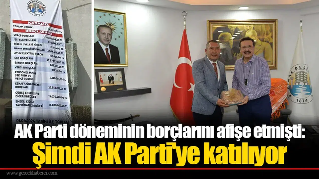 AK Parti döneminin borçlarını afişe etmişti: Şimdi AK Parti'ye katılıyor