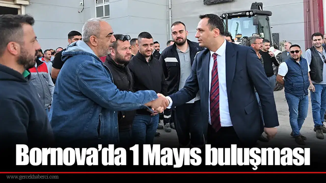 Bornova’da 1 Mayıs buluşması