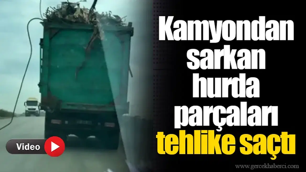 Kamyondan sarkan hurda parçaları tehlike saçtı