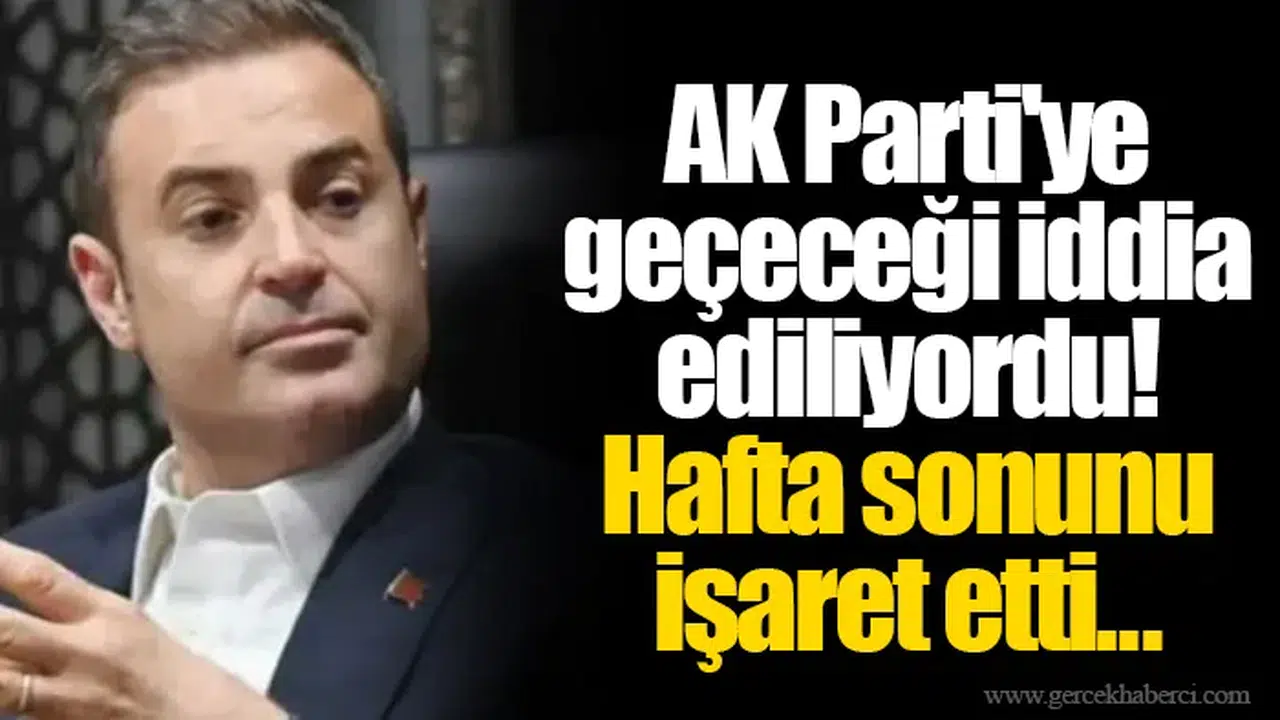 AK Parti'ye geçeceği iddia ediliyordu!  Hafta sonunu işaret etti...