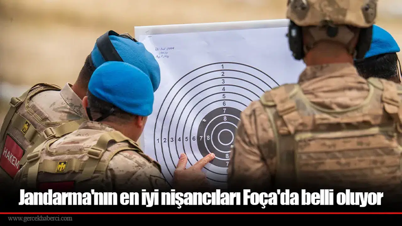 Jandarma'nın en iyi nişancıları Foça'da belli oluyor