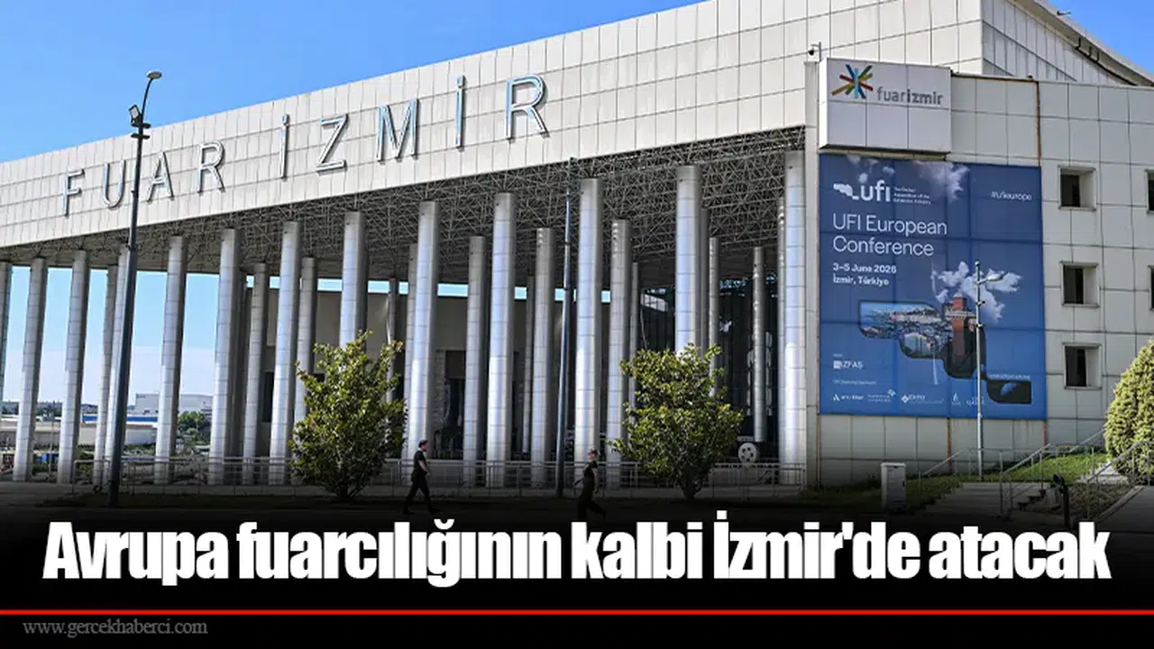 Avrupa fuarcılığının kalbi İzmir'de atacak