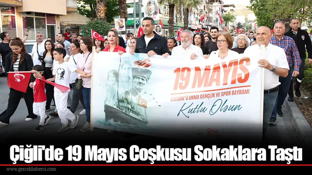 Çiğli'de 19 Mayıs Coşkusu Sokaklara Taştı