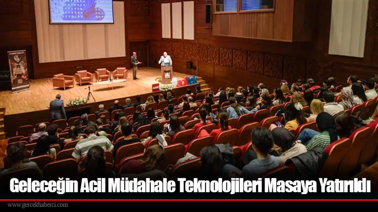 Geleceğin Acil Müdahale Teknolojileri Masaya Yatırıldı
