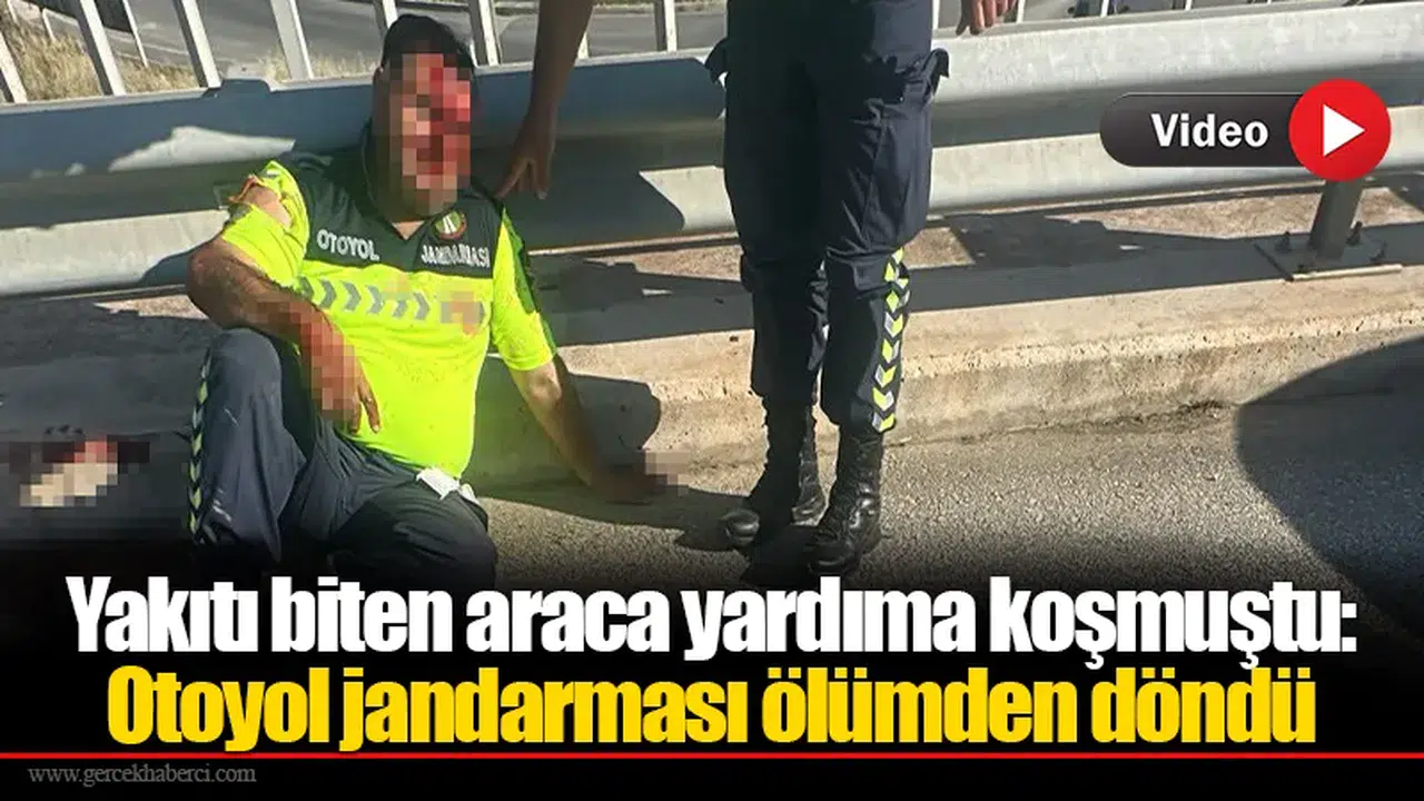 Yakıtı biten araca yardıma koşmuştu: Otoyol jandarması ölümden döndü