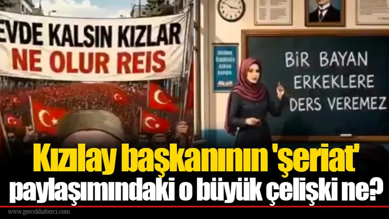 Kızılay başkanının 'şeriat' paylaşımındaki o büyük çelişki ne?