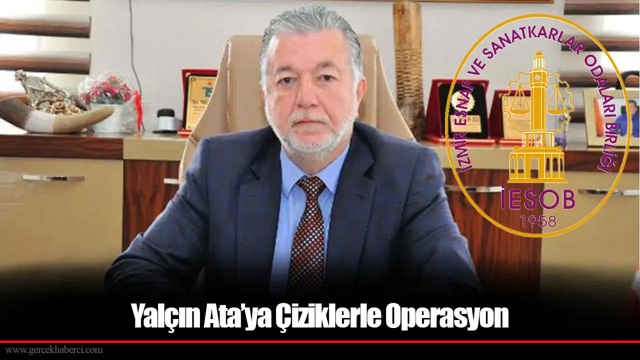Yalçın Ata’ya Çiziklerle Operasyon